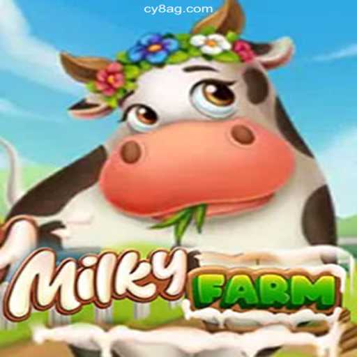 Exploring MilkyFarm: A Charming Agricultural Adventure